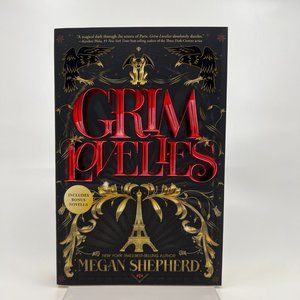 Grim Lovelies by Megan Shepherd New